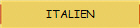 ITALIEN